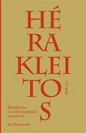 Hérakleitos ve světle mythické moudrosti - Kniha