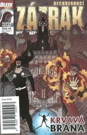 Dechberoucí zázrak Krvavá brána: Blesk komiks 16 - Kniha