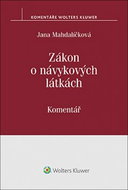 Zákon o návykových látkách: (č. 167/1998 Sb.). Komentář - Kniha