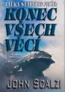 Válka starého muže Konec všech věcí - Kniha