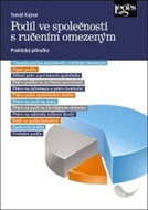 Podíl ve společnosti s ručením omezeným: Praktická příručka - Kniha