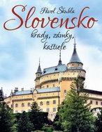 Slovensko hrady, zámky, kaštiele - Kniha