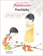 Montessori Procházka: Moje malé příběhy - Kniha