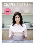 Simply Nigella Feel Good Food - Kniha