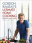 Gordon Ramsays Ultimate Home Cooking - Kniha