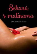 Sekaná s malinama - Kniha