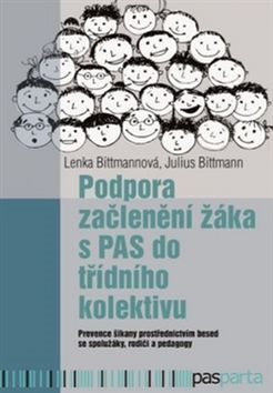 Podpora začlenění žáka s PAS do třídního kolektivu - Kniha - Main image