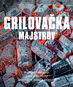 Grilovačka majstrov: Najlepšie recepty rady a techniky grilovania mäsa a zeleniny - Kniha