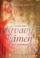 Krvavý kámen: Velký rubín Alhambry - Kniha