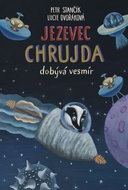 Jezevec Chrujda dobývá vesmír - Kniha