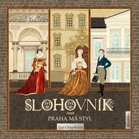 Slohovník aneb Praha má styl - Kniha - Main image