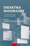 Didaktika matematiky III. část: Historie matematiky pro učitele - Kniha