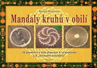 Mandaly kruhů v obilí: 32 poselství z jiné dimenze k vymalování a k "navázání kontaktu" - Kniha