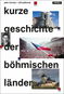 Kurze Geschichte der Bohmischen Lander - Kniha