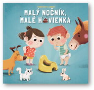 Malý nočník, malé hovienka - Kniha
