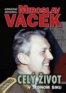 Celý život v jednom šiku - Kniha