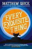 Every Exquisite Thing - Kniha