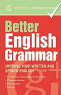 Better English Grammar Improve Your Written and Spoken English - Kniha