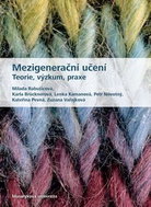 Mezigenerační učení: Teorie, výzkum, praxe - Kniha