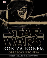 Star Wars Rok za rokem Obrazová kronika - Kniha