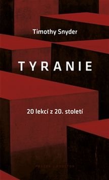 Tyranie: 20 lekcí z 20. století - Kniha - Main image