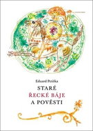 Staré řecké báje a pověsti - Kniha