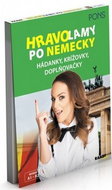 Hravolamy po nemecky: Hádanky, krížovky, doplňovačky - Kniha