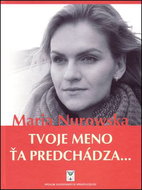Tvoje meno ťa predchádza... - Kniha