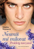 Nesmíš mě milovat: Prokletý tanzanit - Kniha