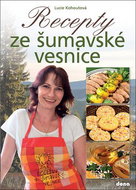 Recepty ze šumavské vesnice - Kniha