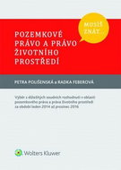 Musíš znát... Pozemkové právo a právo životního prostředí - Kniha