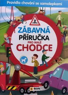 Zábavná příručka pro malé chodce - Kniha