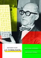 Le Corbusier Muž doby moderní, architekt zítřka - Kniha