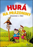 Hurá na prázdniny Opakování 4. třídy - Kniha