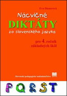 Nácvičné diktáty zo slovenského jazyka pre 4. ročník základných škôl - Kniha