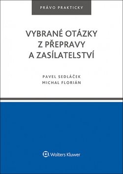 Vybrané otázky z přepravy a zasílatelství - Kniha - Main image