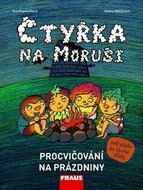 Čtyřka na Moruši: Procvičování na prázdniny - Kniha