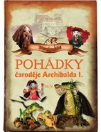 Pohádky čaroděje Archibalda - díl IV. - Kniha