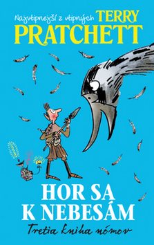 Hor sa k Nebesám: 3. kniha nómov - Kniha - Main image