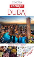 Dubaj: Nejlepší trasy zamí - Kniha