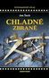 Chladné zbraně - Kniha