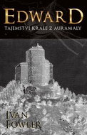 Edward Tajemství krále z Auramaly - Kniha