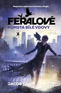 Pomsta Bílé vdovy: Feralové - Kniha