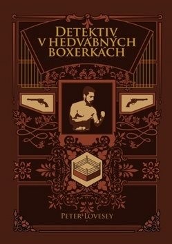 Detektiv v hedvábných boxerkách - Kniha - Main image