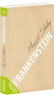 Frankenstein: čiže moderný Prometeus - Kniha