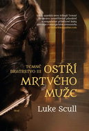 Ostří mrtvého muže: Temné bratrstvo - Kniha