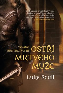 Ostří mrtvého muže: Temné bratrstvo - Kniha - Hlavní obrázek