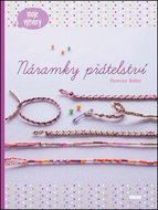 Náramky přátelství: Moje výtvory - Kniha
