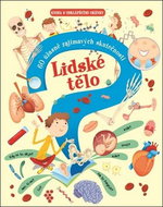 Lidské tělo: 60 úžasně zajímavých skutečností - Kniha