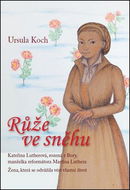 Růže ve sněhu - Kniha